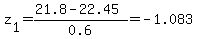 z%5B1%5D=%2821.8-22.45%29%2F0.6=-1.083