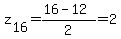 z%5B16%5D=%2816-12%29%2F2=2