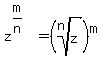 z%5E%28m%2Fn%29=%28root%28n%2Cz%29%29%5Em%5E%22%22