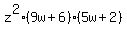z%5E2%289w%2B6%29%285w%2B2%29