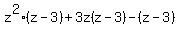 z%5E2%28z-3%29%2B3z%28z-3%29-%28z-3%29
