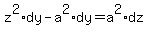 z%5E2%2Ady+-+a%5E2%2Ady=a%5E2%2Adz%29
