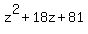 z%5E2%2B18z%2B81
