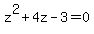 z%5E2%2B4z-3=0
