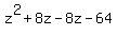 z%5E2%2B8z-8z-64