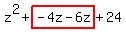 z%5E2%2Bhighlight%28-4z-6z%29%2B24