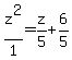 z%5E2%2F1=z%2F5%2B6%2F5