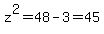 z%5E2=48-3=45