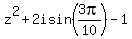 z%5E2+%2B+2isin%283pi%2F10%29+-1