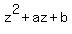 z%5E2+%2B+az+%2B+b