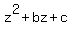 z%5E2+%2B+bz+%2B+c