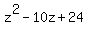 z%5E2+-+10z+%2B+24