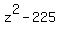 z%5E2-225