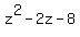 z%5E2-2z-8
