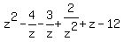 z%5E2-4%2Fz-3+%2F+z%2B2%2Fz%5E2%2Bz-12