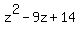 z%5E2-9z%2B14