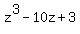 z%5E3-10z%2B3