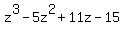 z%5E3-5z%5E2%2B11z-15