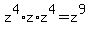 z%5E4%2Az%2Az%5E4=z%5E9