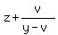 z+%2B+v%2F%28y-v%29