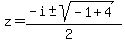 z+=+%28-i+%2B-+sqrt%28+-1%2B4+%29%29%2F%282%29