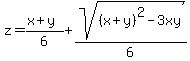 z+=+%28x%2By%29%2F6+%2B+sqrt%28%28x%2By%29%5E2+-+3xy%29%2F6