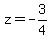 z+=+-3%2F4