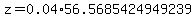 z+=+0.04%2A56.5685424949239
