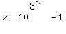 z+=+10%5E%283%5Ek%29+-+1