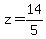 z+=+14%2F5