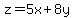 z+=+5x+%2B+8y