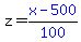 z+=+blue%28x+-+500%29%2Fblue%28100%29