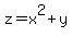 z+=+x%5E2+%2B+y