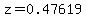 z+=0.47619