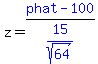 z+=blue+%28phat+-+100%29%2Fblue%2815%2Fsqrt%2864%29%29
