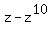 z+-+z%5E10