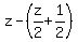 z-%28z%2F2%2B1%2F2%29