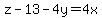 z-13-4y=4x