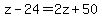 z-24=2z%2B50