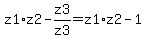 z1%2Az2-z3%2Fz3+=+z1%2Az2-1